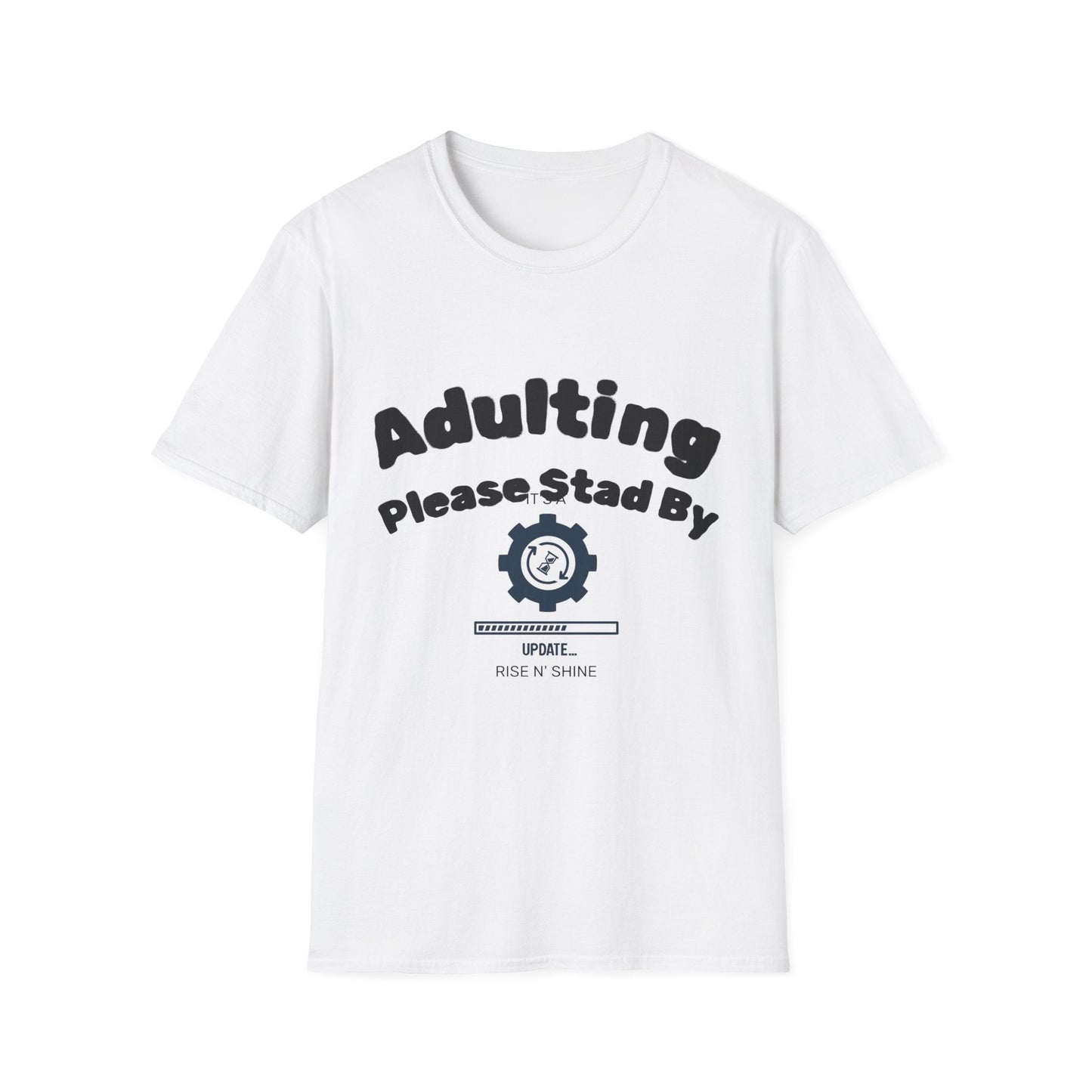 Adulting T-Shirt | Funny Motivational Quote Tee | Sarcastic Humor Gift - That Should Be on a T-Shirt