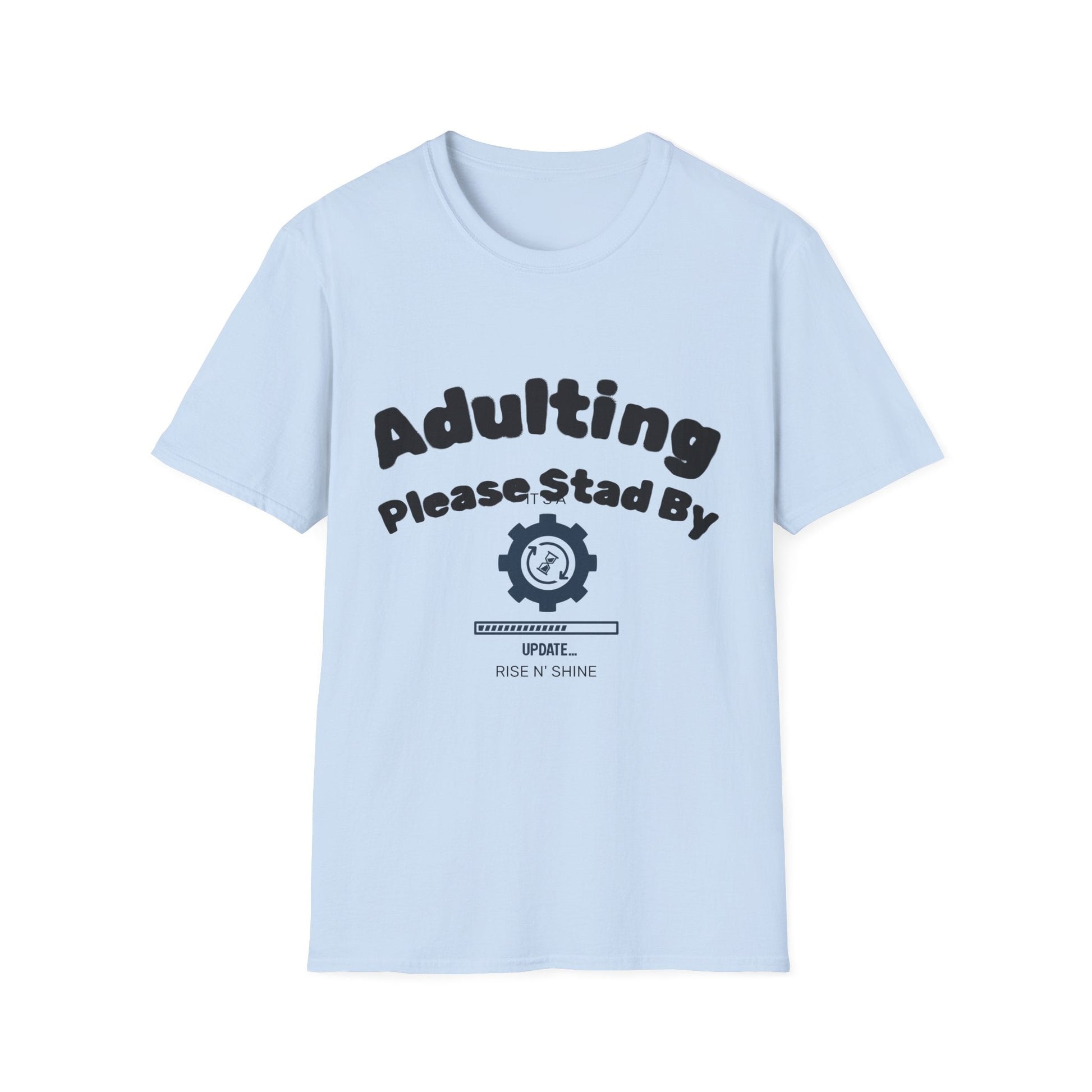 Adulting T-Shirt | Funny Motivational Quote Tee | Sarcastic Humor Gift - That Should Be on a T-Shirt