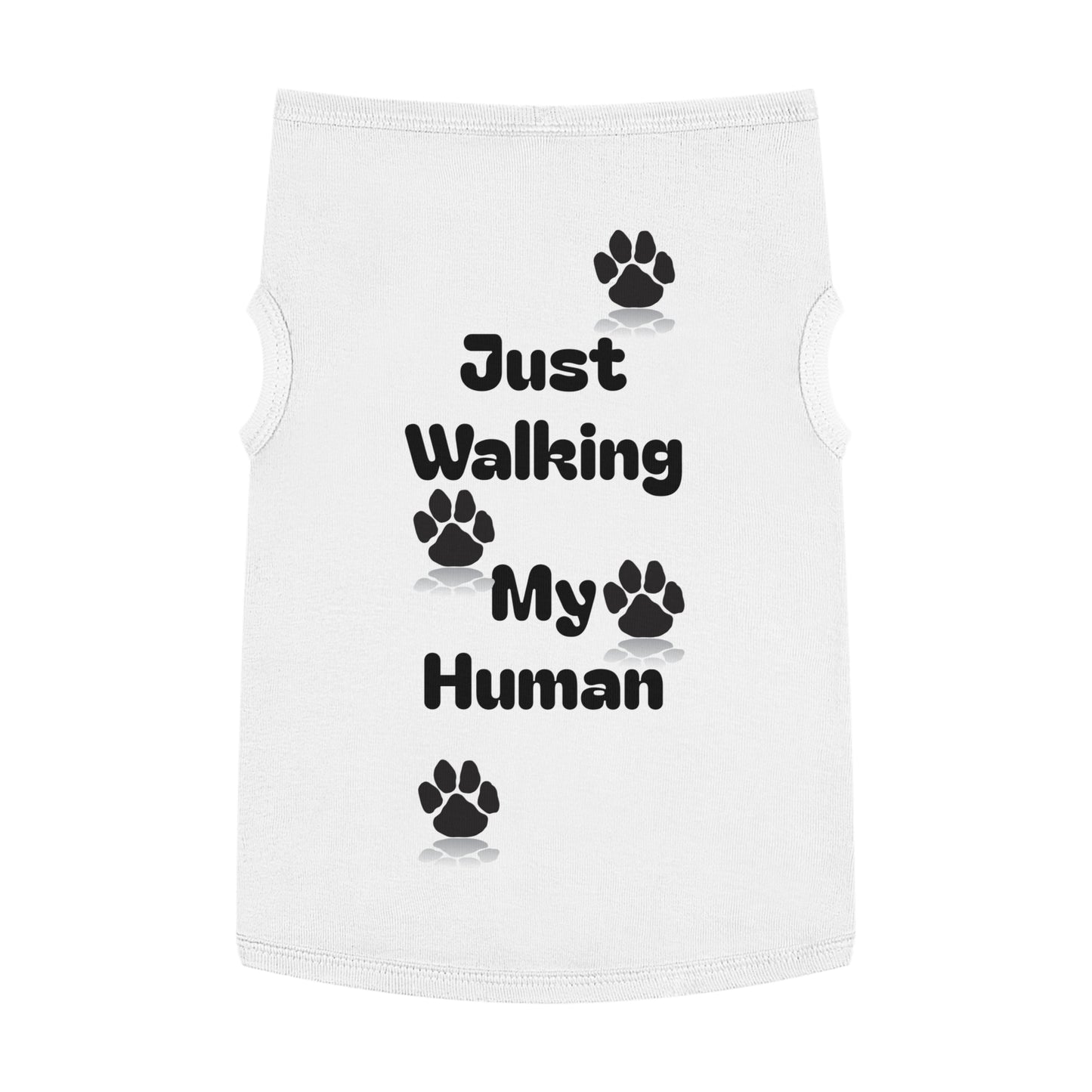 "Just Walking My Human" Dog Tank Top, Breathable Pet Tee for Fun & Comfort