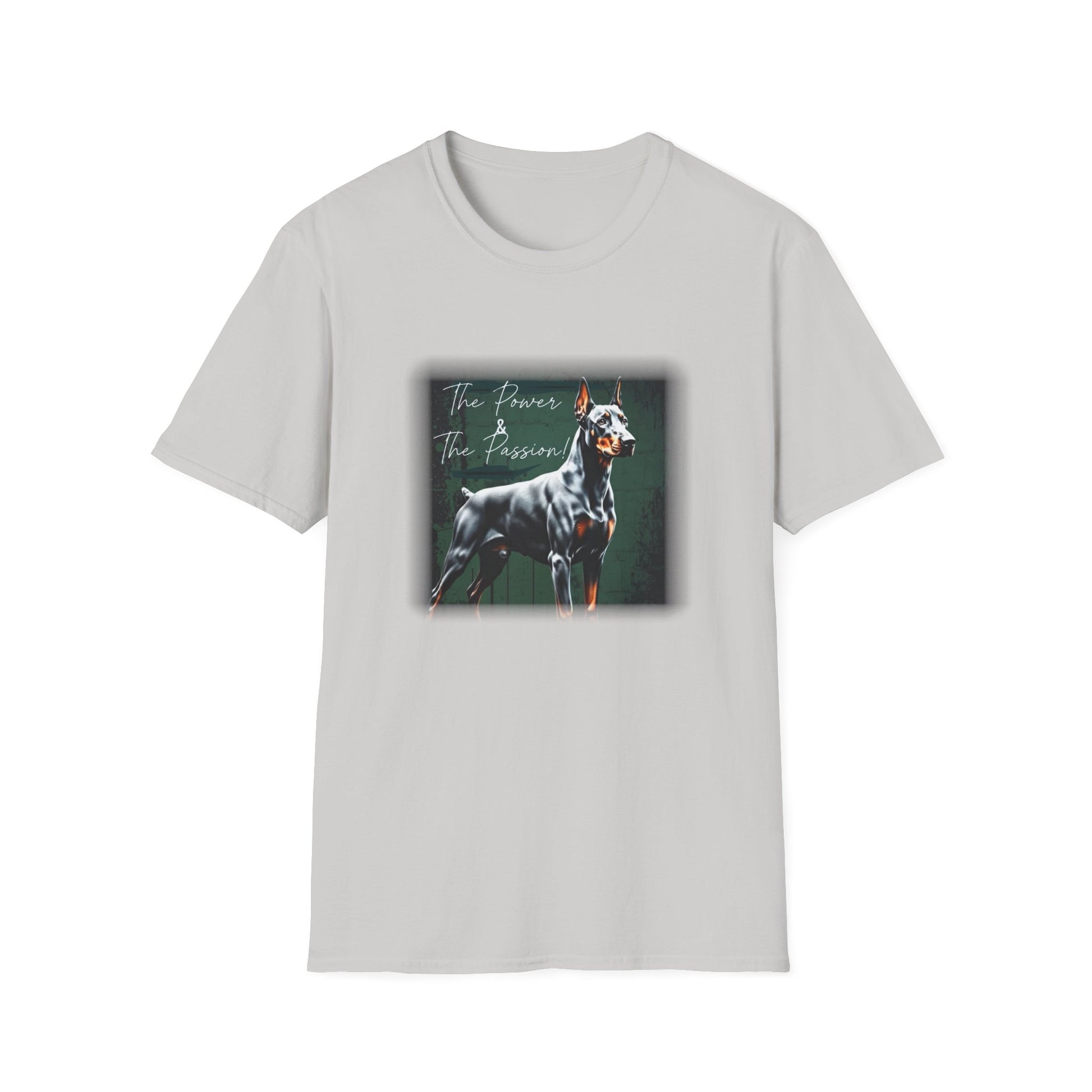 Doberman Power and the Passion | Unisex T-Shirt - That Should Be on a T-Shirt