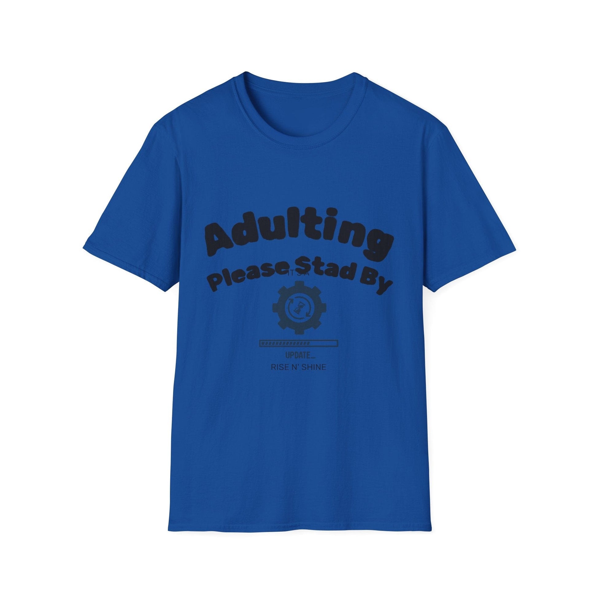 Adulting T-Shirt | Funny Motivational Quote Tee | Sarcastic Humor Gift - That Should Be on a T-Shirt