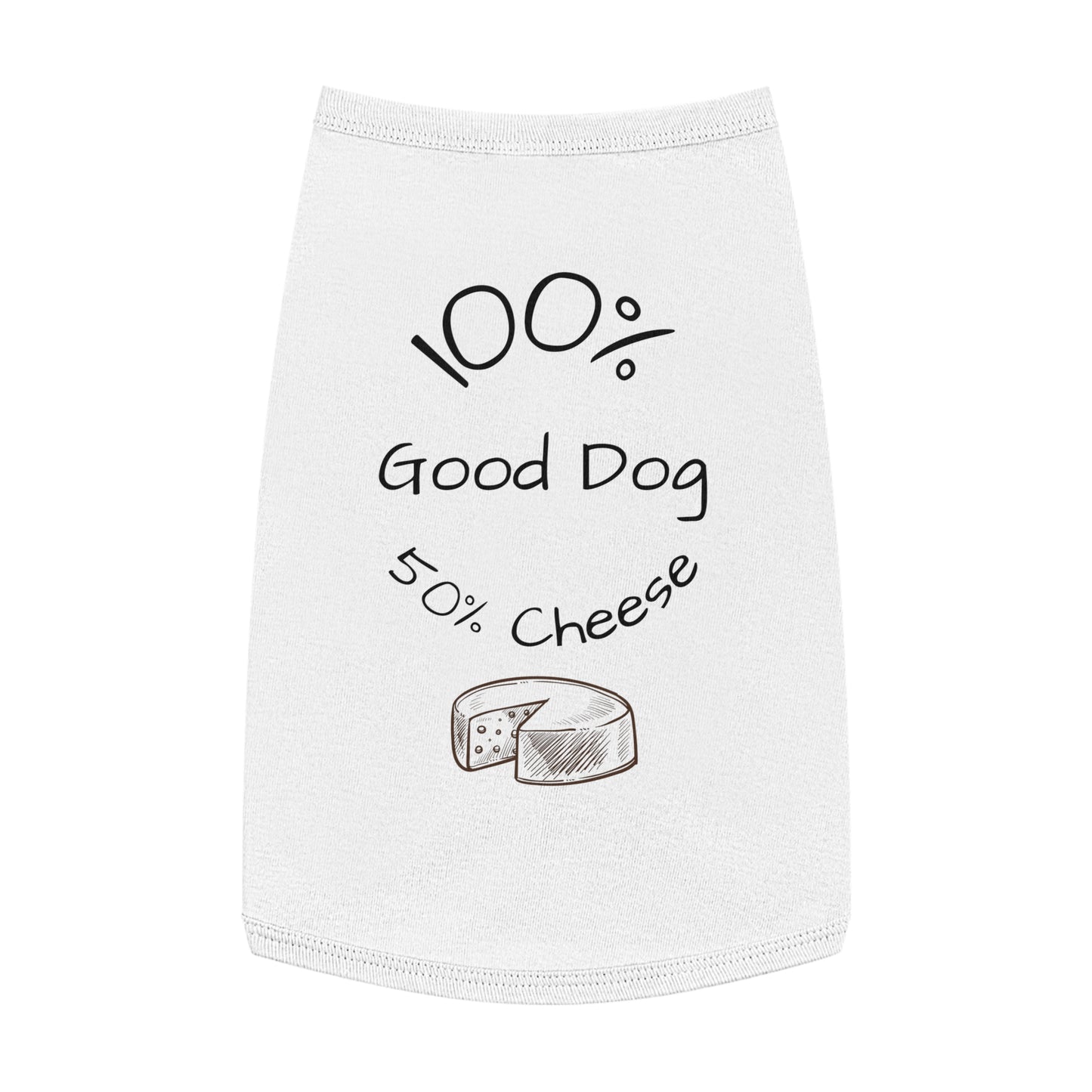 "100% Good Dog 50% Cheese" Pet Tank Top | Funny Pet Gift Idea