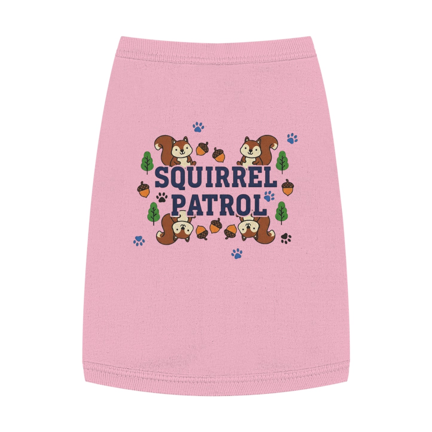 “Squirrel Patrol" Pet Tank Top | Funny Pet Gift Idea