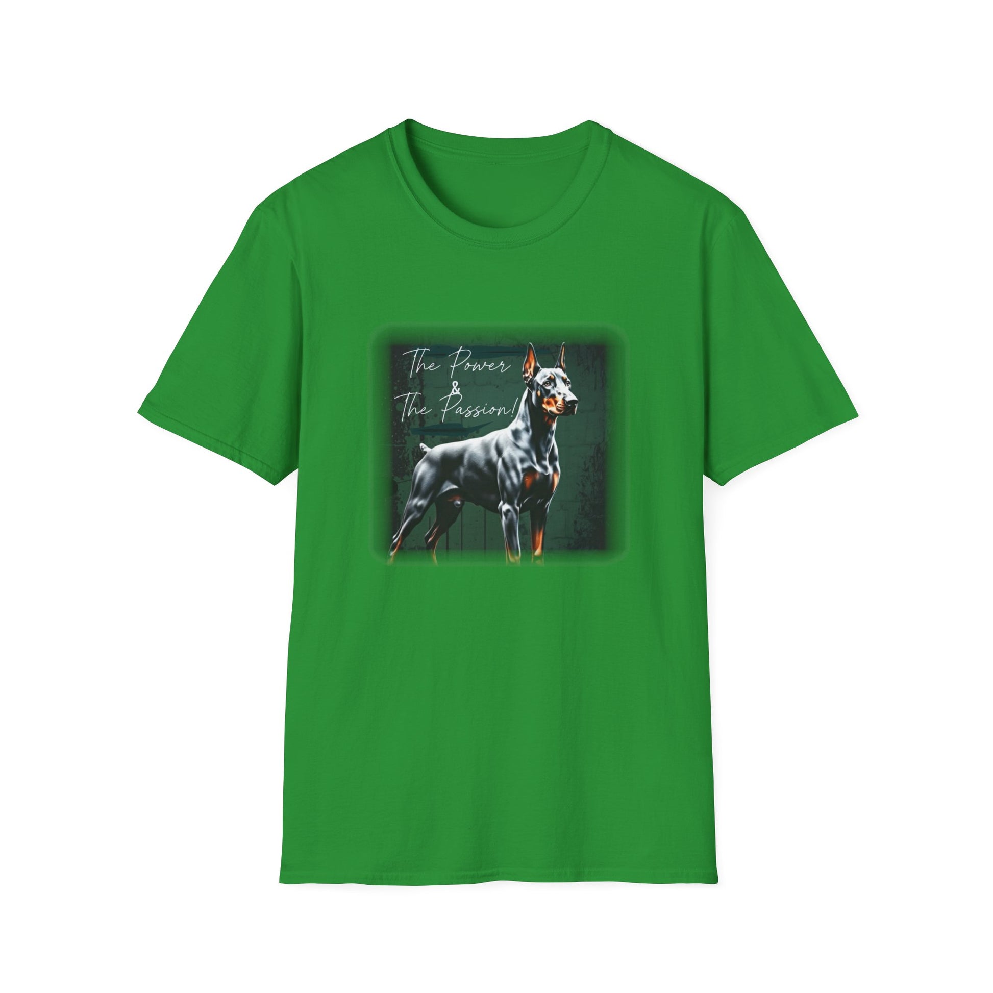 Doberman Power and the Passion | Unisex T-Shirt - That Should Be on a T-Shirt
