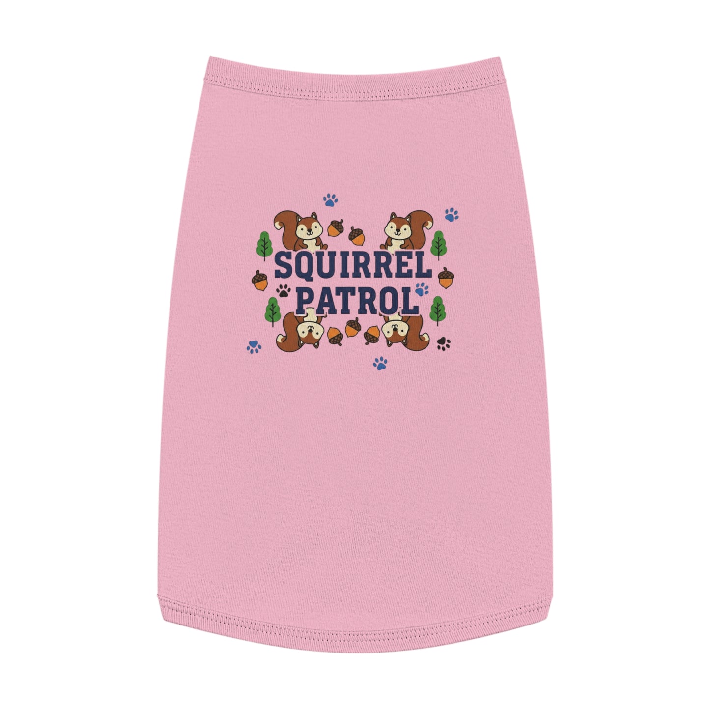 “Squirrel Patrol" Pet Tank Top | Funny Pet Gift Idea