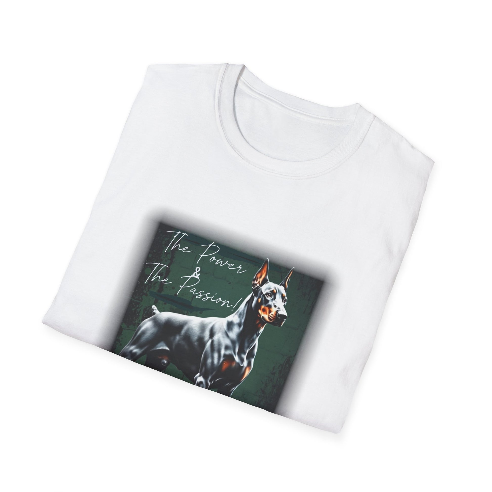 Doberman Power and the Passion | Unisex T-Shirt - That Should Be on a T-Shirt
