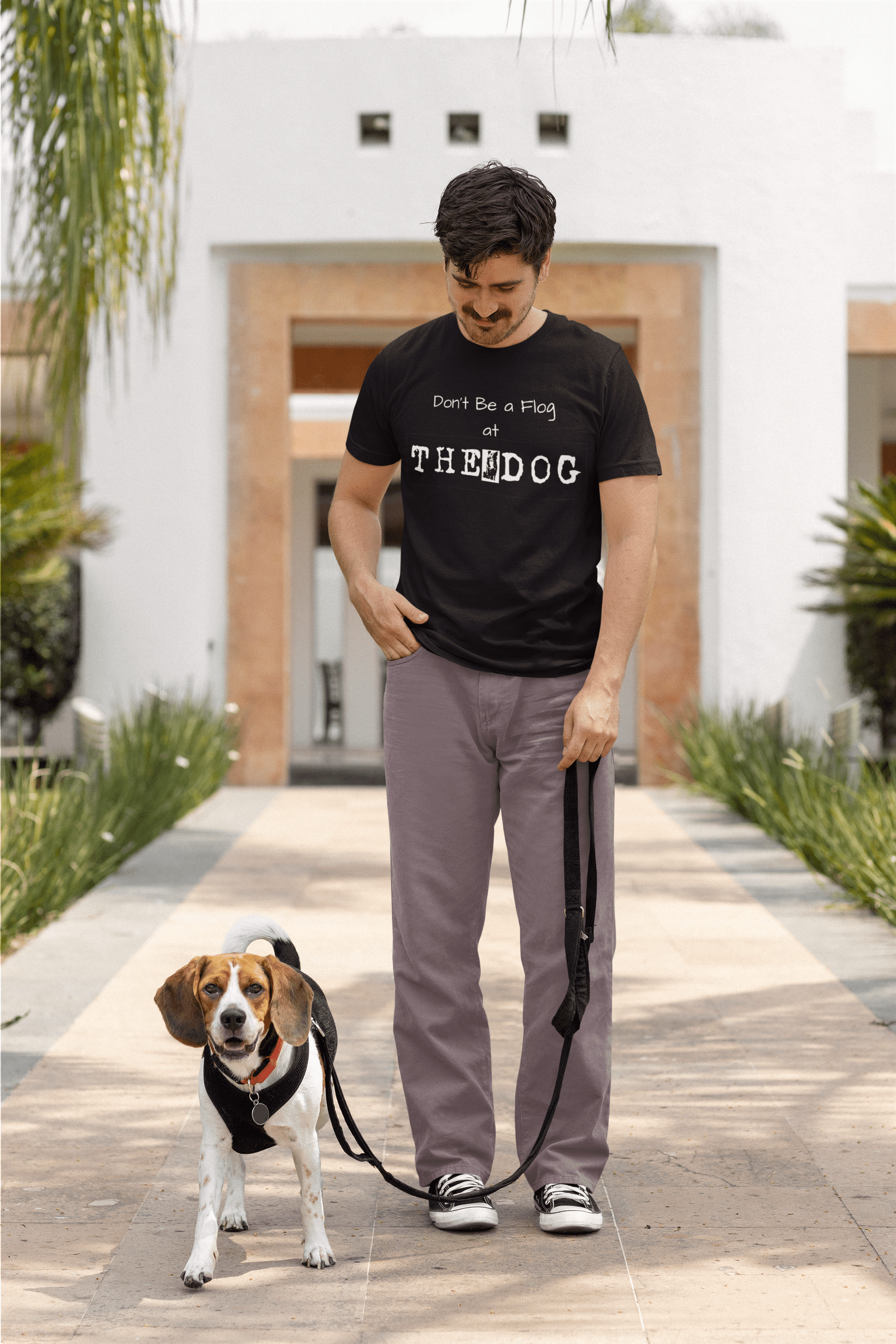 Don't Be a Flog at The Dog T-Shirt - That Should Be on a T-Shirt