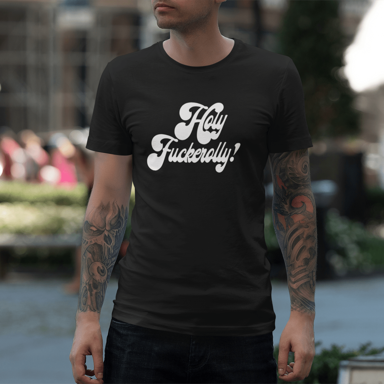 That Should Be On a T-Shirt I Holy Fuck