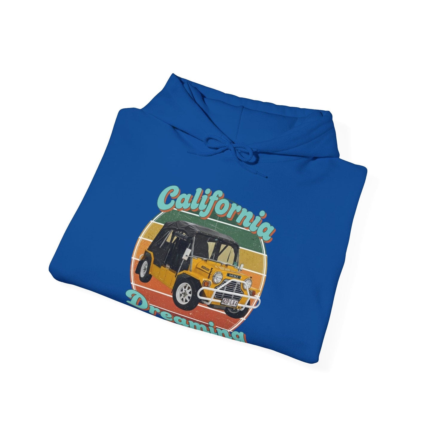 California Dreaming Hoodie — Retro Californian Buggy Surf Trip Graphic - That Should Be on a T-Shirt
