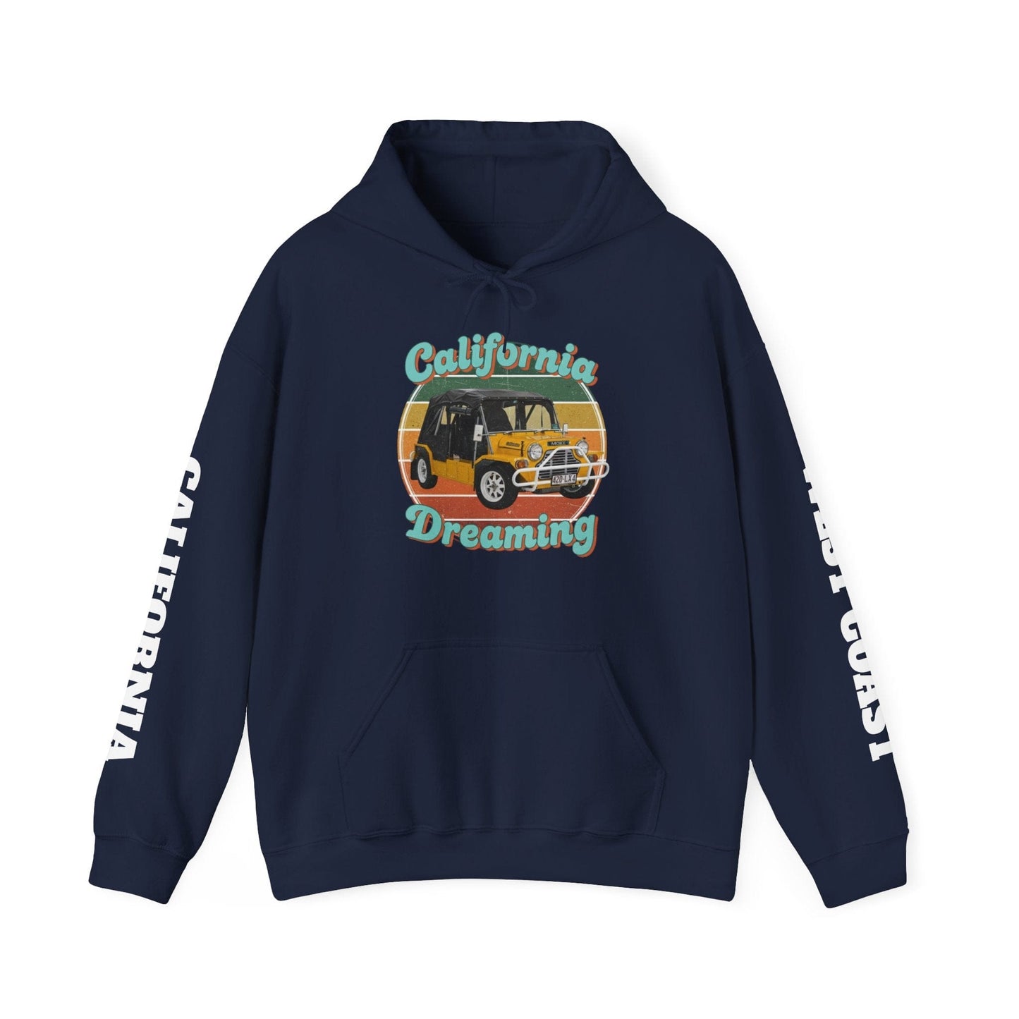 California Dreaming Hoodie — Retro Californian Buggy Surf Trip Graphic - That Should Be on a T-Shirt