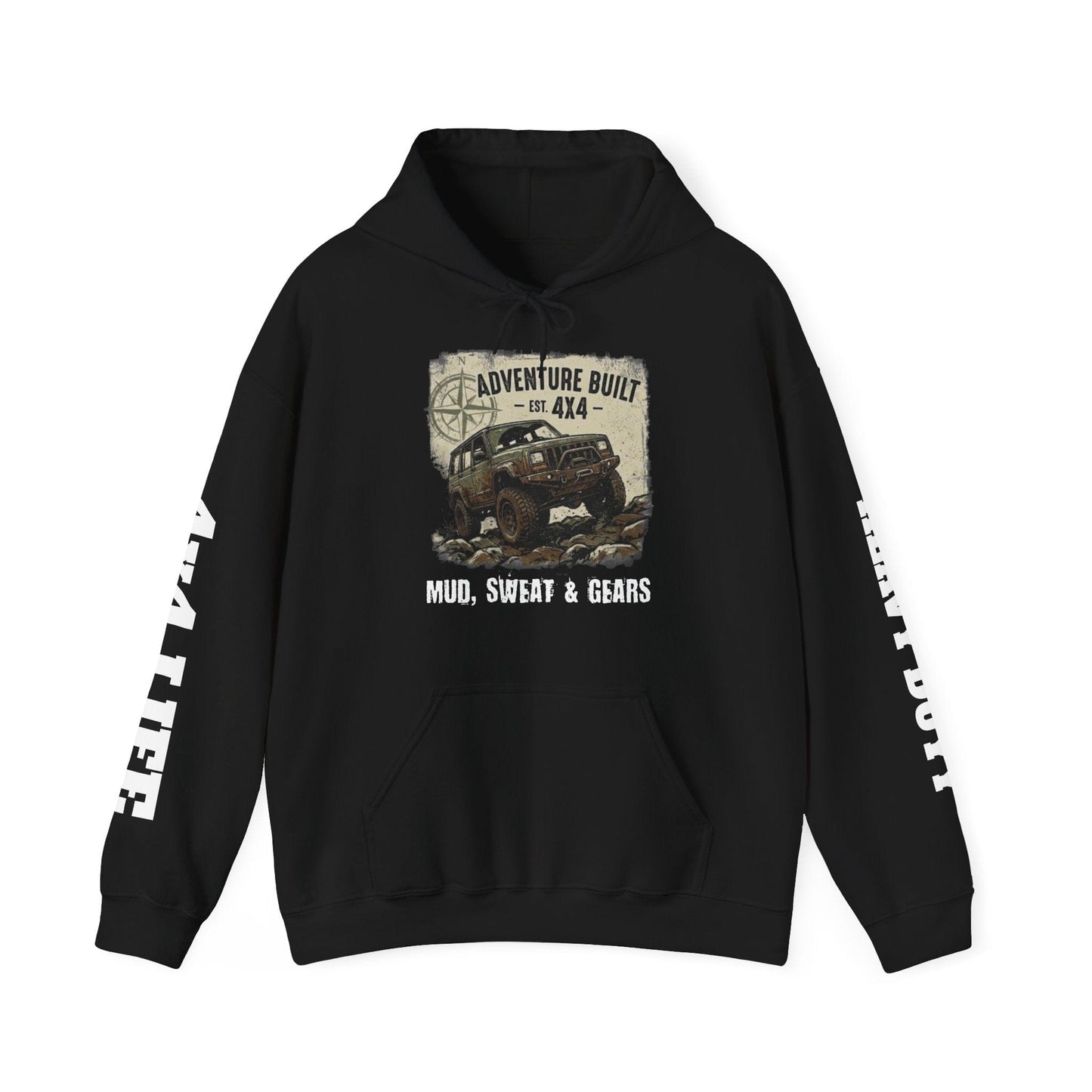Adventure Built 4x4 Hoodie | "Mud, Sweat & Gears" Off-Road Fleece