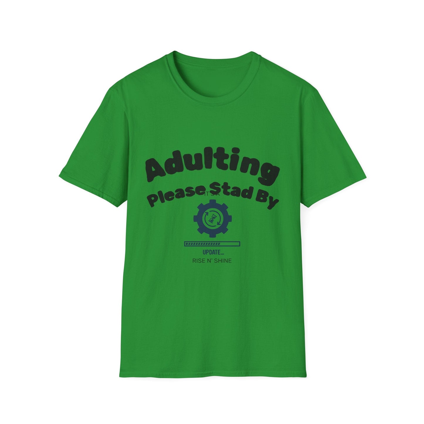 Adulting T-Shirt | Funny Motivational Quote Tee | Sarcastic Humor Gift - That Should Be on a T-Shirt