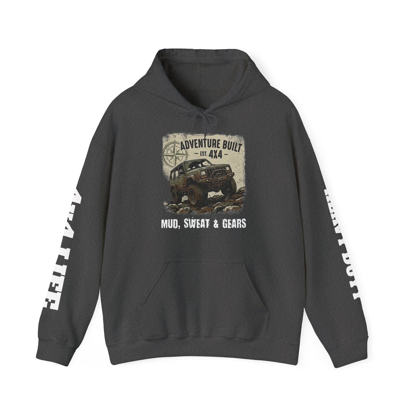 Adventure Built 4x4 Hoodie | "Mud, Sweat & Gears" Off-Road Fleece