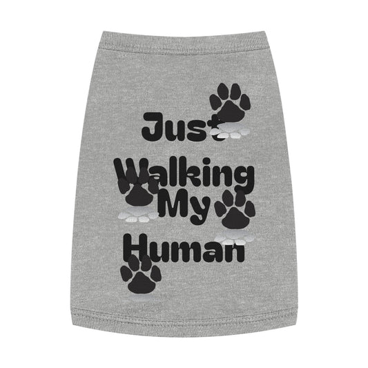"Just Walking My Human" Dog Tank Top, Breathable Pet Tee for Fun & Comfort