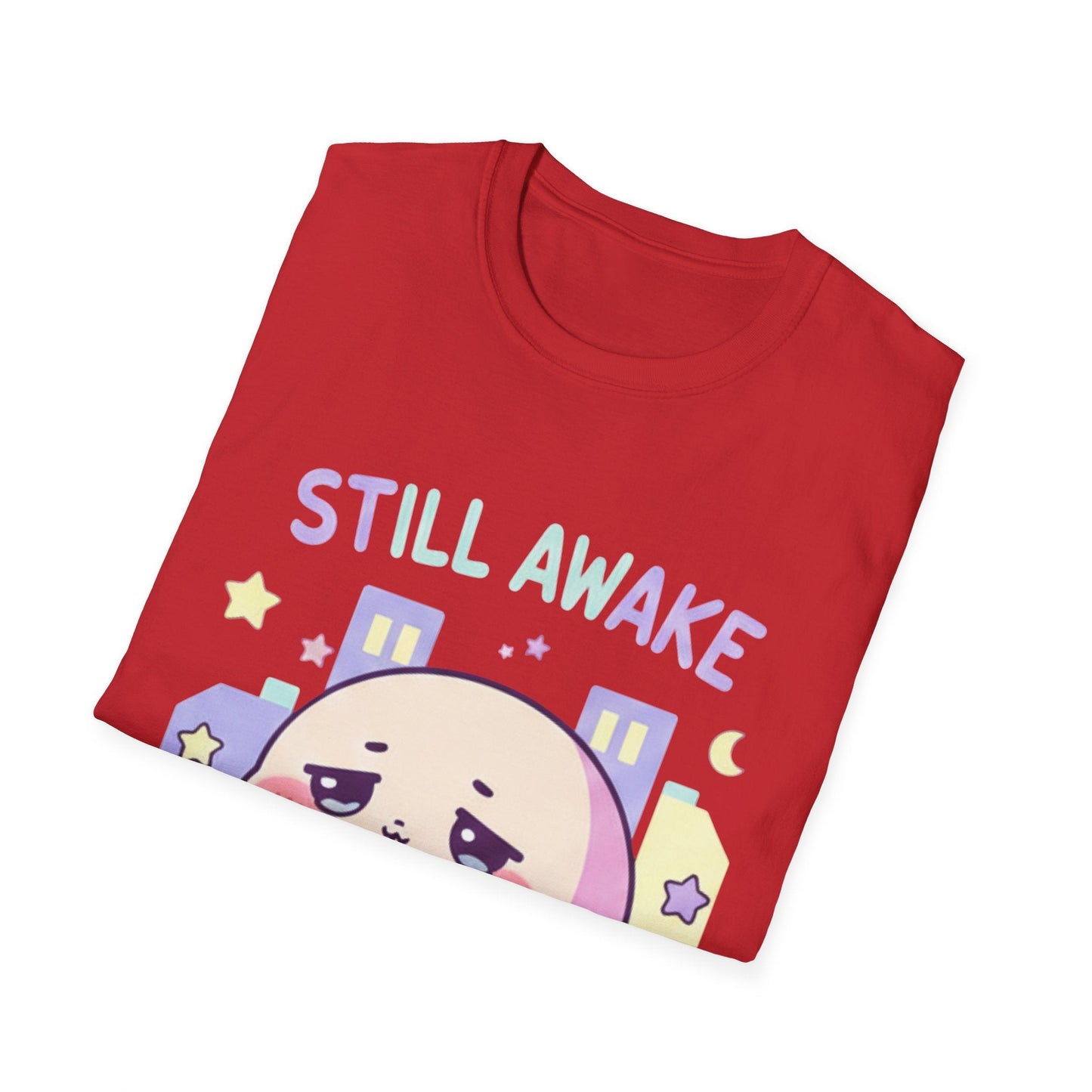 Still Awake Cute Kawaii Sleepy Character T-Shirt - That Should Be on a T-Shirt