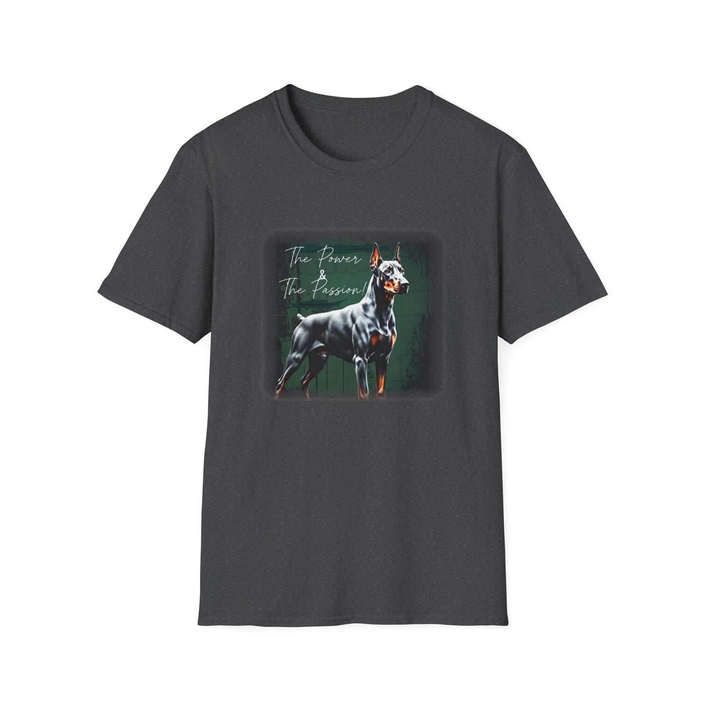 Doberman Power and the Passion | Unisex T-Shirt