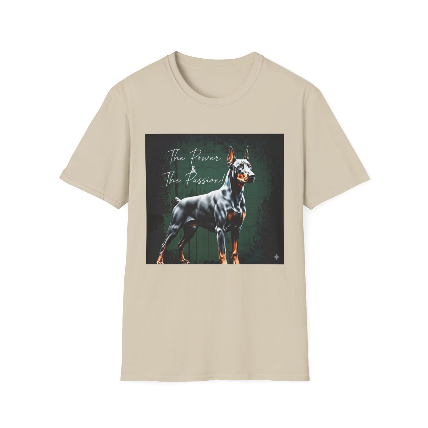 Doberman Passion Unisex T-Shirt, Dog Lover Gift, Animal Lover, Pet Owner Apparel - That Should Be on a T-Shirt