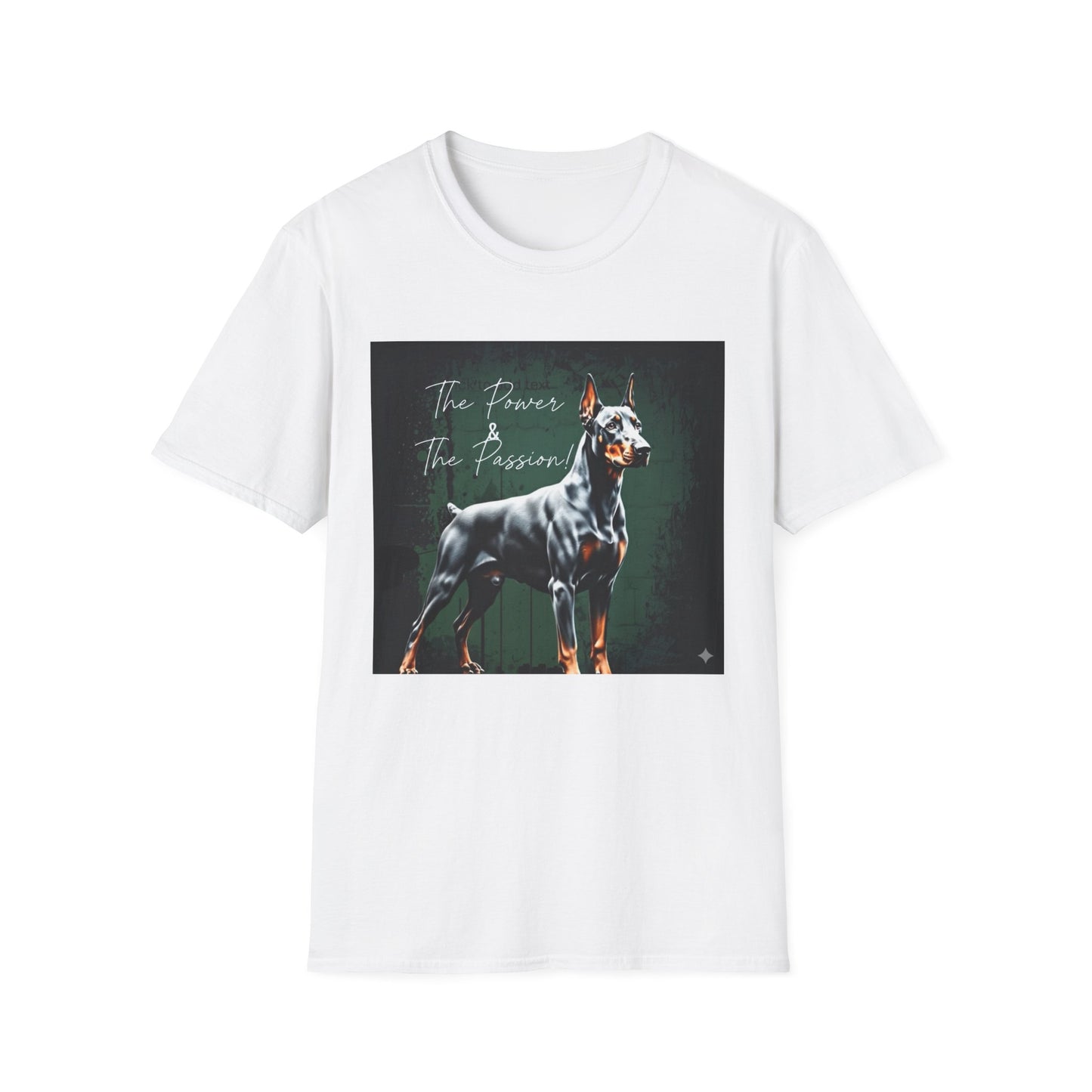 Doberman Passion Unisex T-Shirt, Dog Lover Gift, Animal Lover, Pet Owner Apparel - That Should Be on a T-Shirt