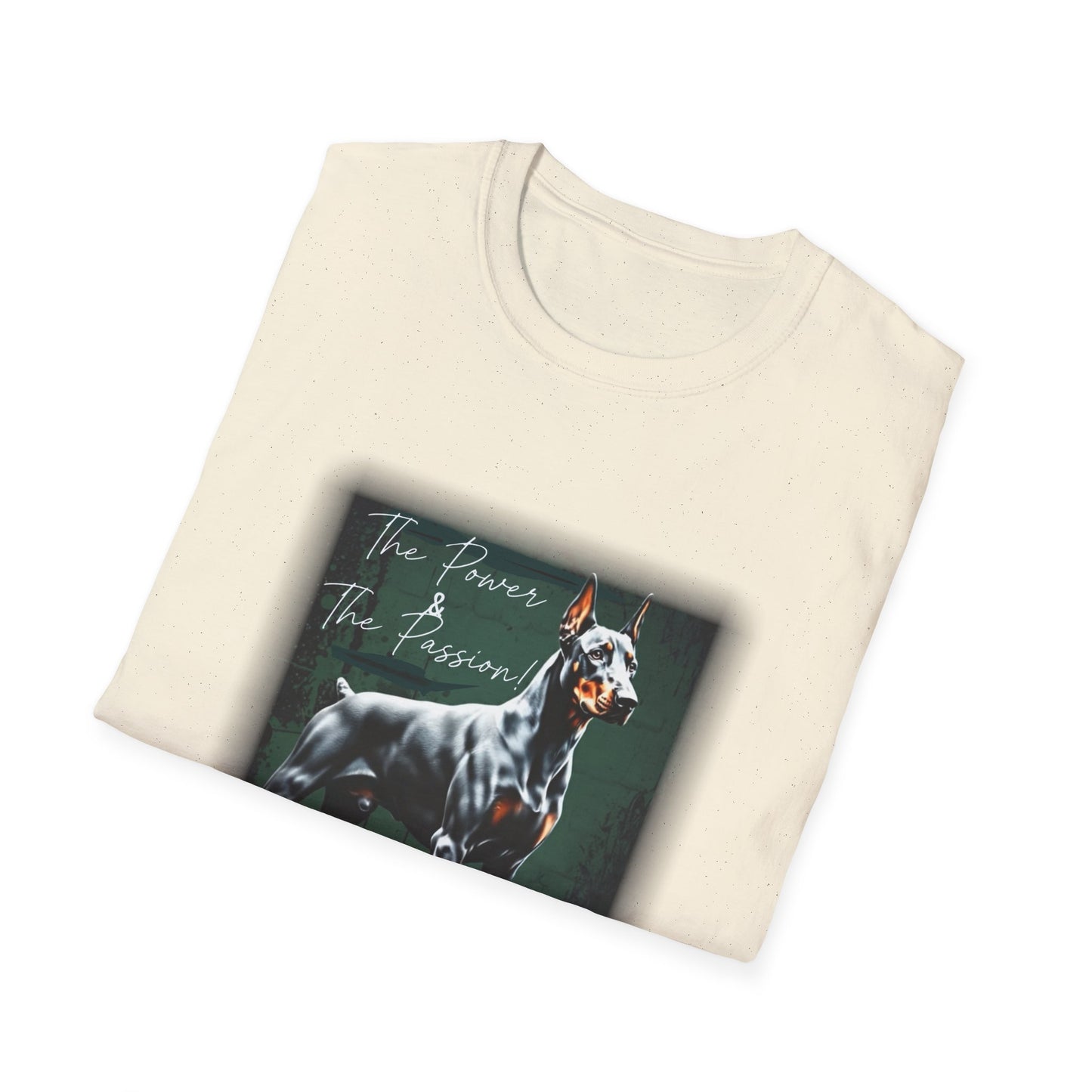Doberman Power and the Passion | Unisex T-Shirt