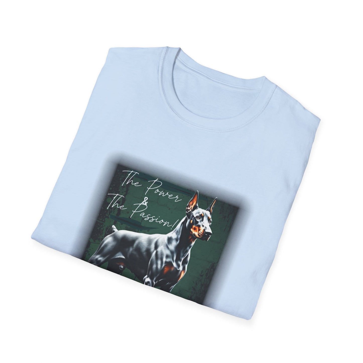 Doberman Power and the Passion | Unisex T-Shirt