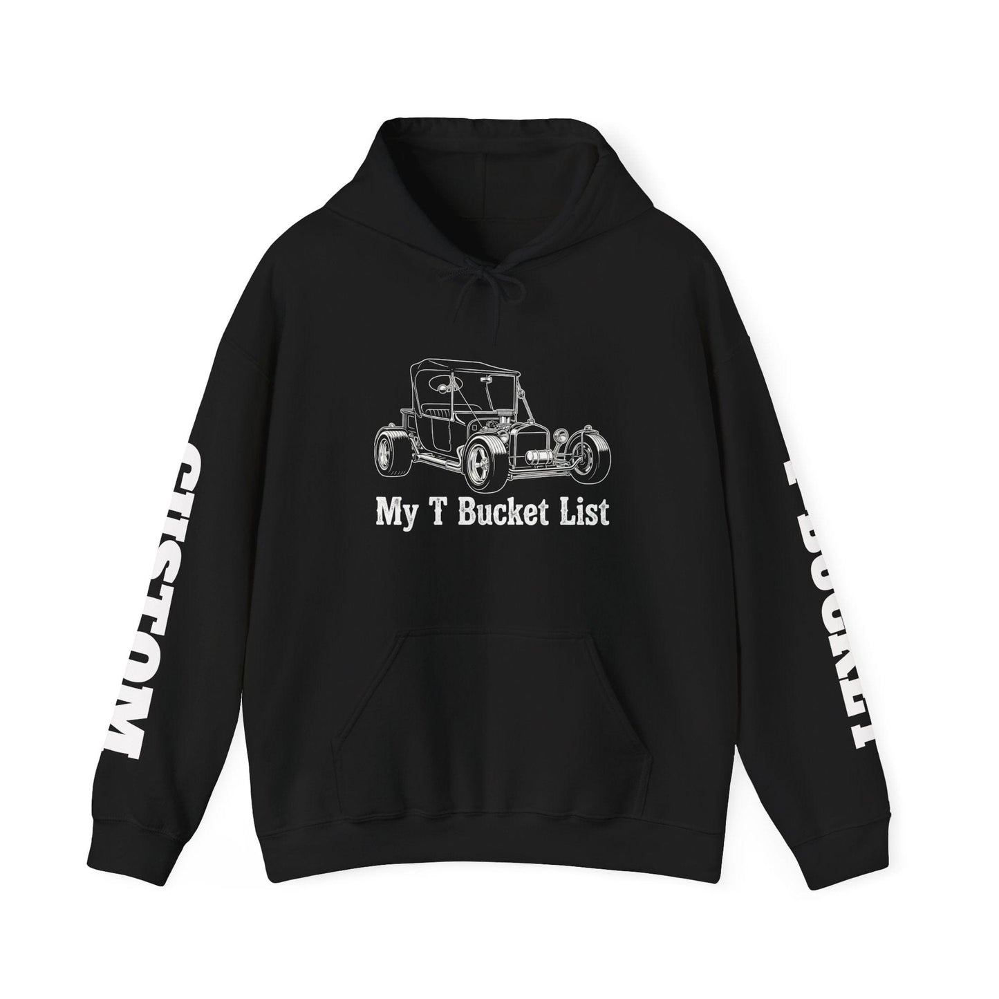 "My T-Bucket List" Hot Rod Hoodie – with Custom Sleeve Detail