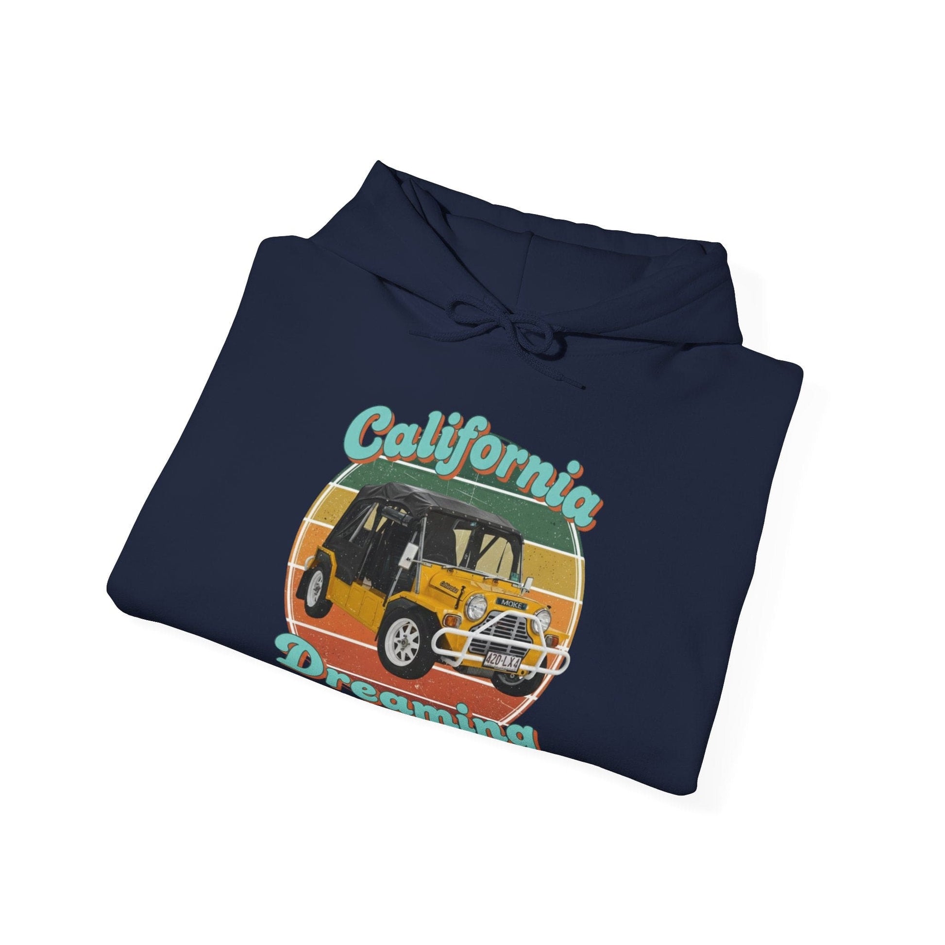 California Dreaming Hoodie — Retro Californian Buggy Surf Trip Graphic - That Should Be on a T-Shirt