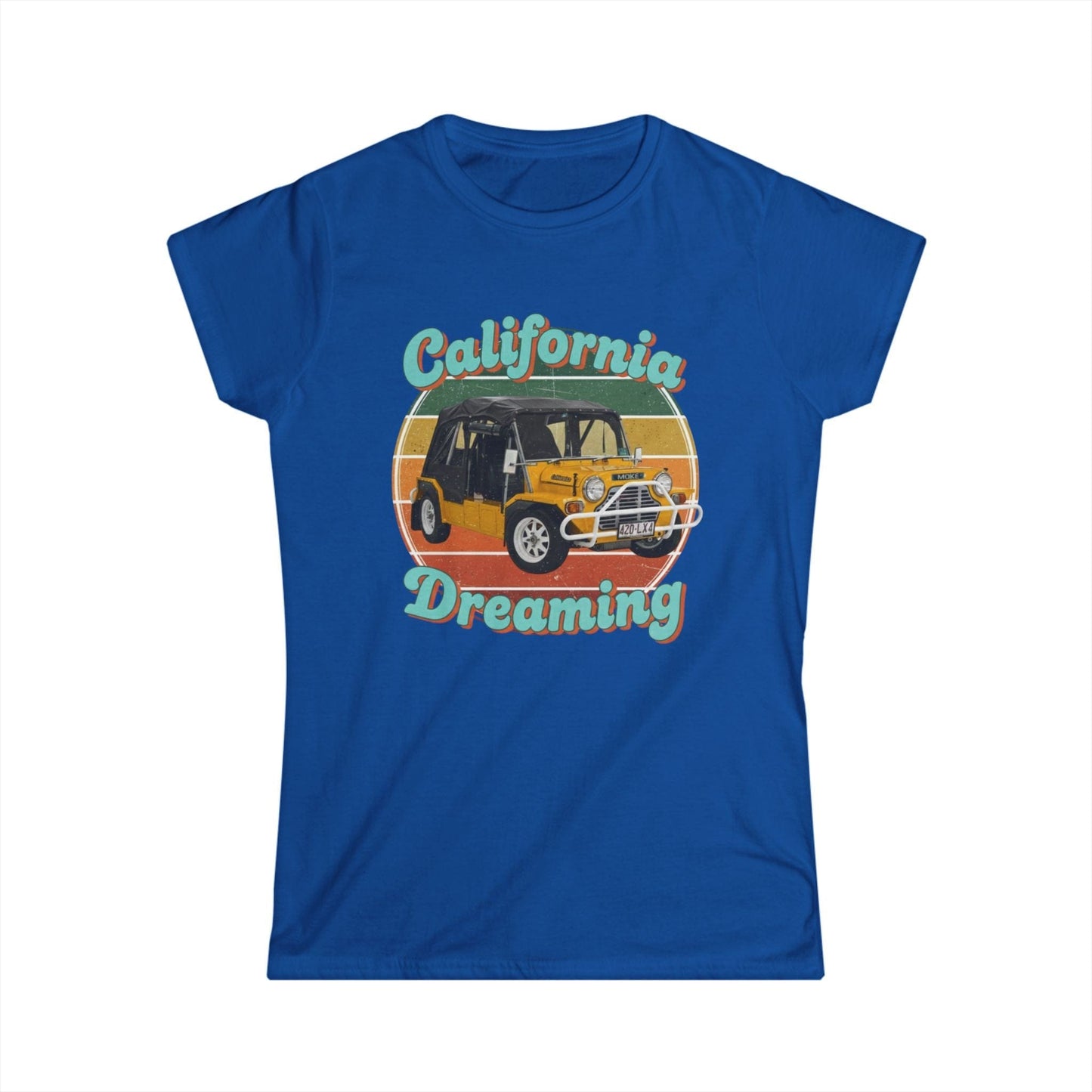 California Dreaming Tee — Vintage Surf Moke Women’s Shirt - That Should Be on a T-Shirt