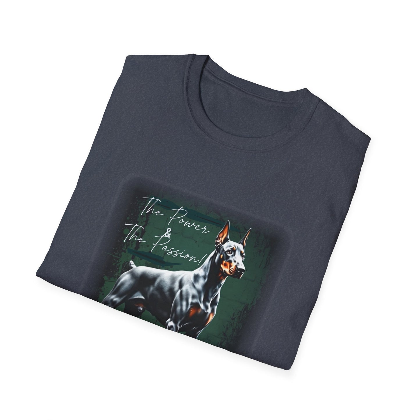 Doberman Power and the Passion | Unisex T-Shirt