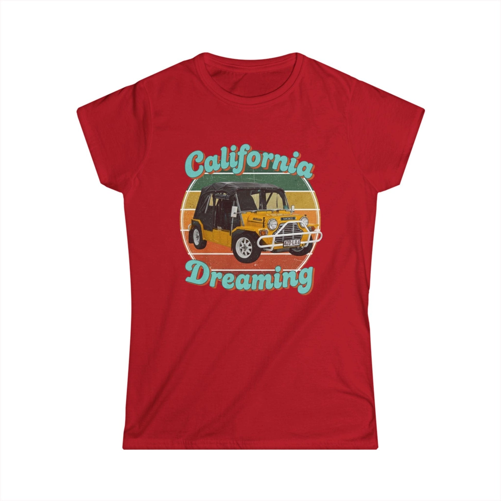 California Dreaming Tee — Vintage Surf Moke Women’s Shirt - That Should Be on a T-Shirt