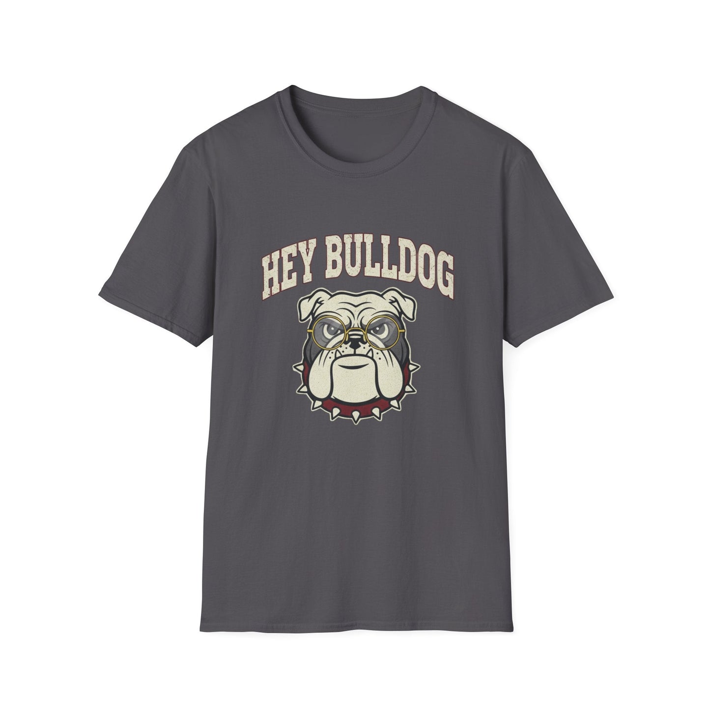 Hey Bulldog T-Shirt – Vintage Bulldog Graphic Tee for Dog Lovers - That Should Be on a T-Shirt