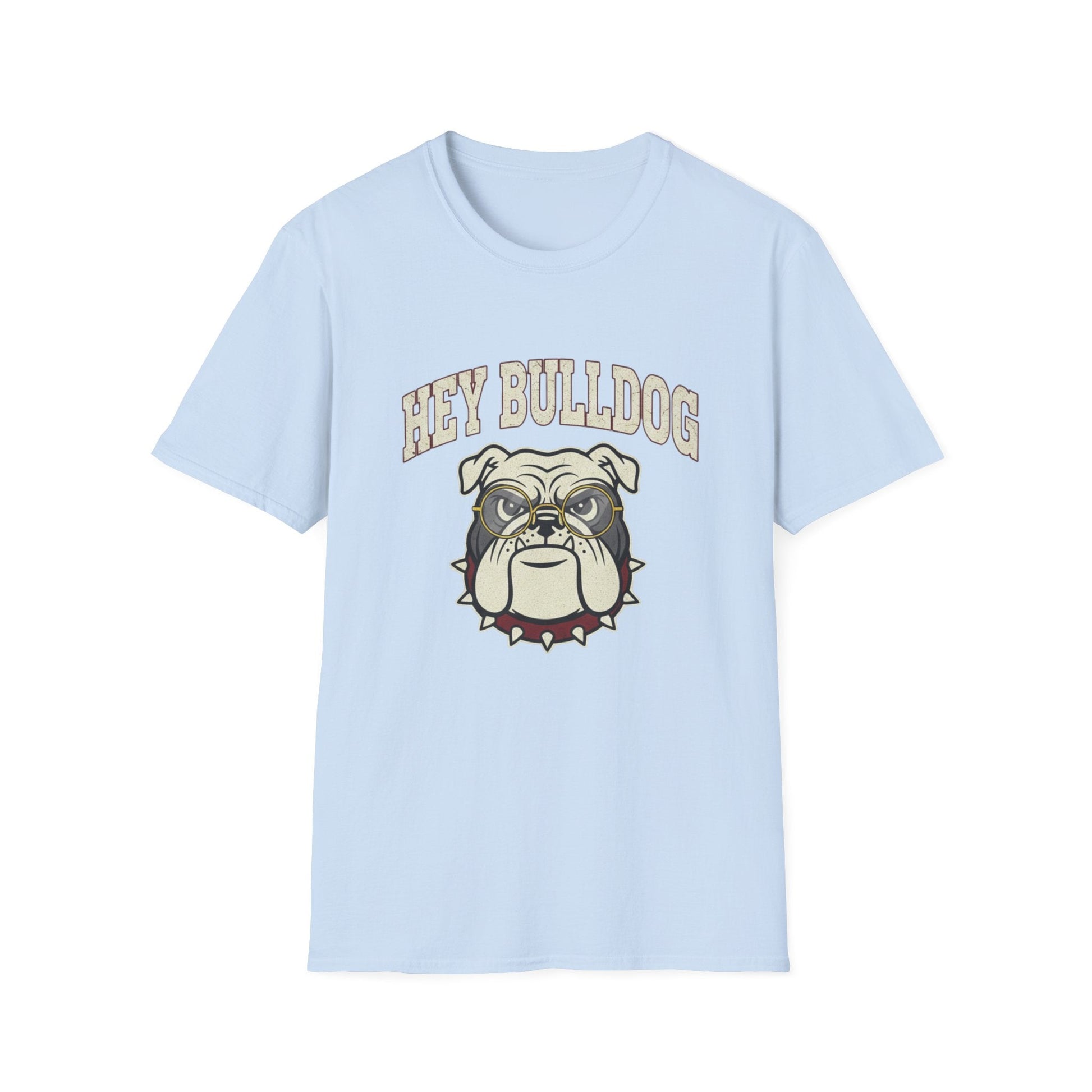 Hey Bulldog T-Shirt – Vintage Bulldog Graphic Tee for Dog Lovers - That Should Be on a T-Shirt