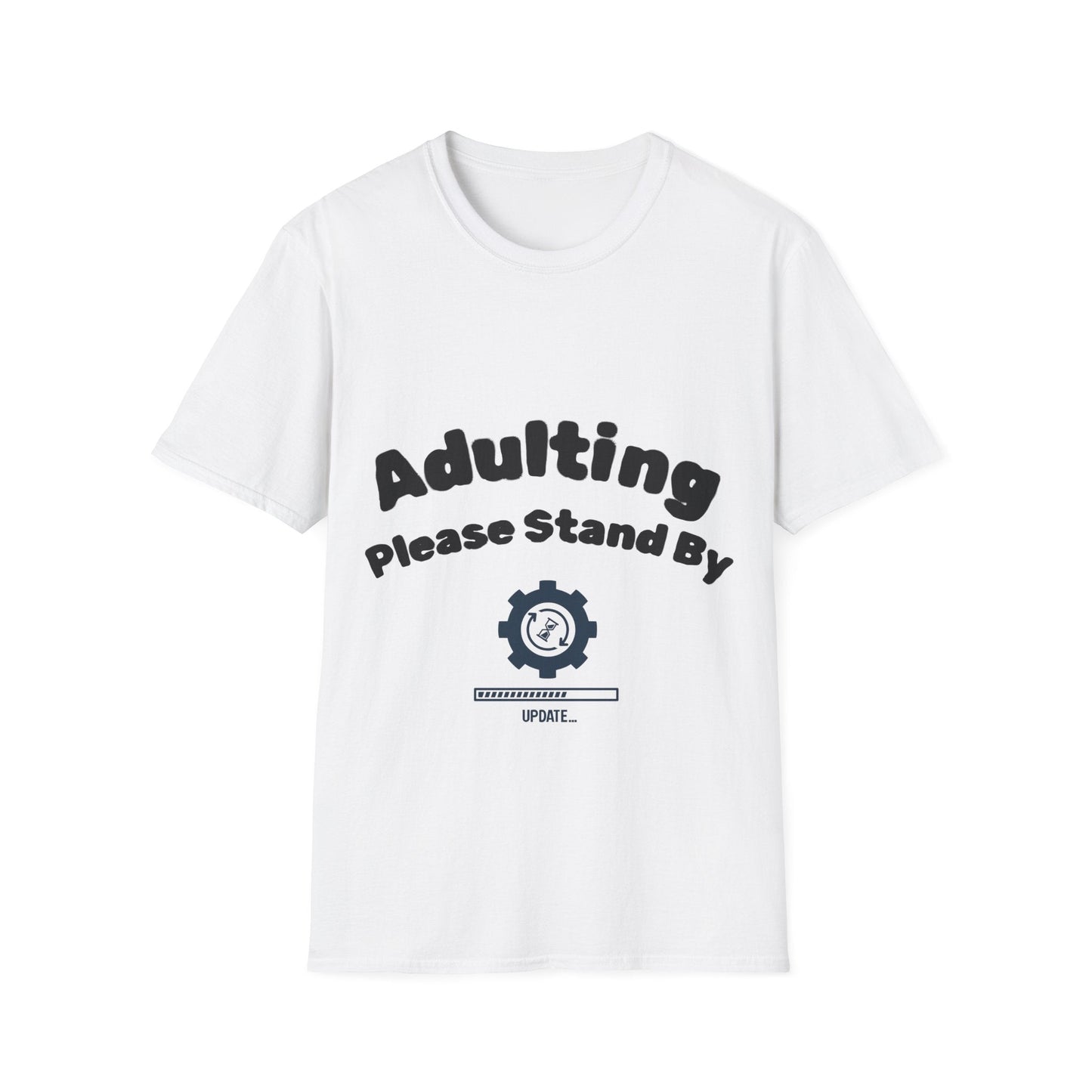 Adulting T-Shirt | Funny Motivational Quote Tee | Sarcastic Humor Gift - That Should Be on a T-Shirt