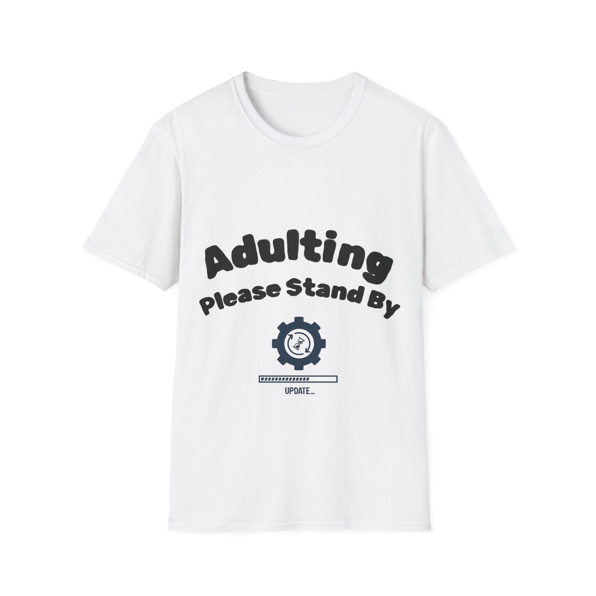 Adulting T-Shirt | Funny Motivational Quote Tee | Sarcastic Humor Gift - That Should Be on a T-Shirt