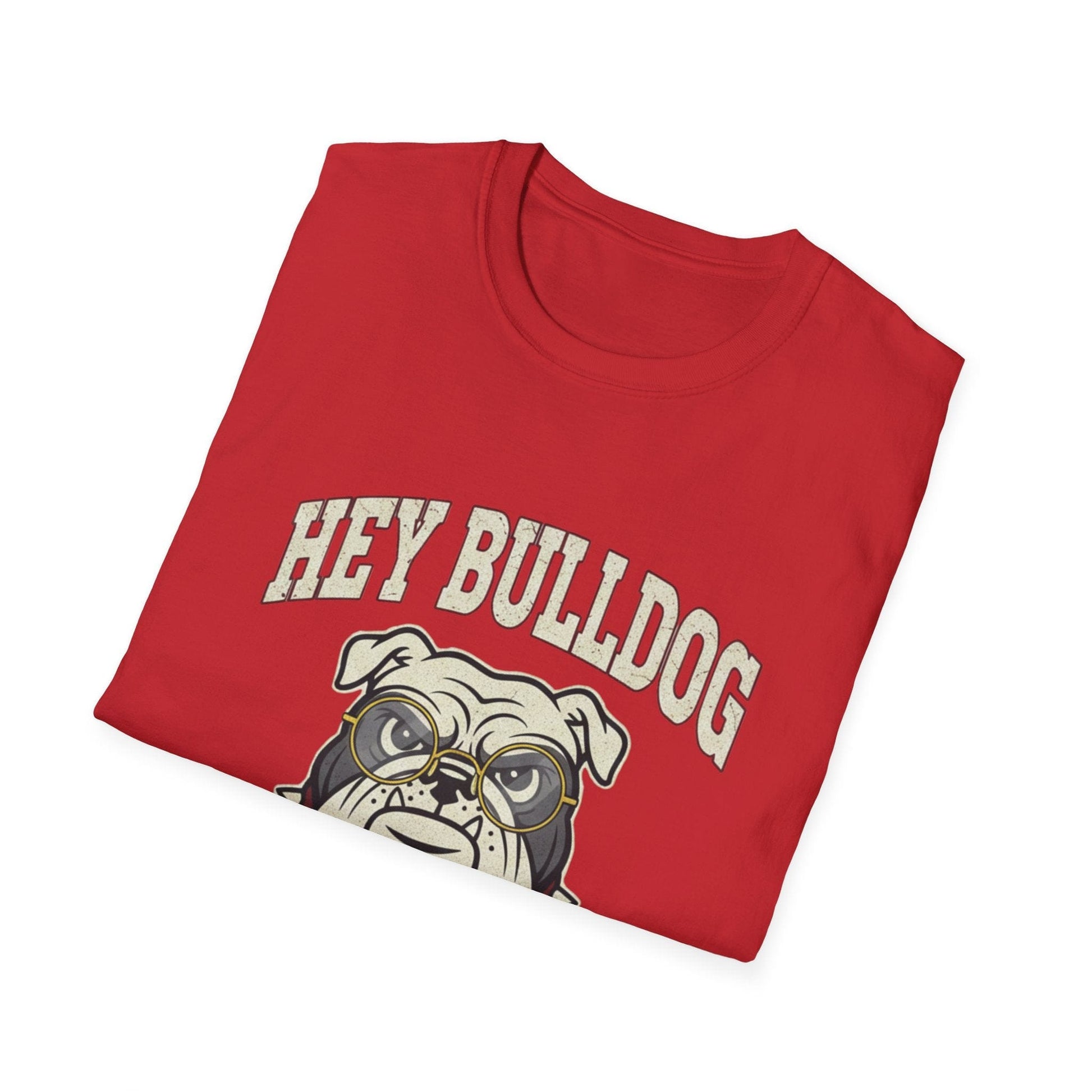 Hey Bulldog T-Shirt – Vintage Bulldog Graphic Tee for Dog Lovers - That Should Be on a T-Shirt