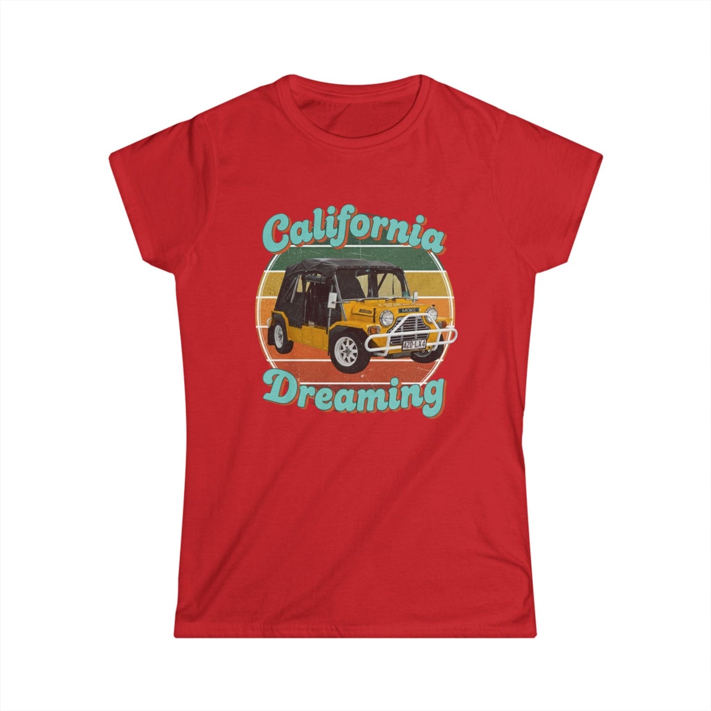 California Dreaming Tee — Vintage Surf Moke Women’s Shirt - That Should Be on a T-Shirt