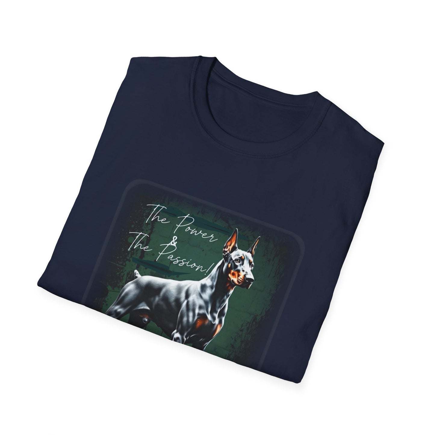 Doberman Power and the Passion | Unisex T-Shirt