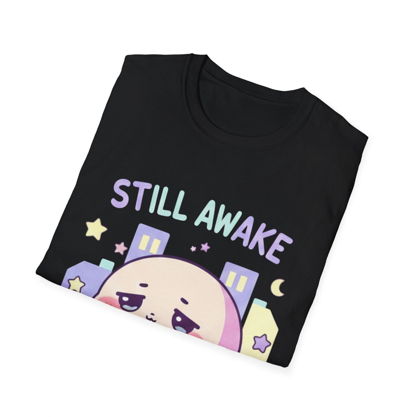 Still Awake Cute Kawaii Sleepy Character T-Shirt - That Should Be on a T-Shirt