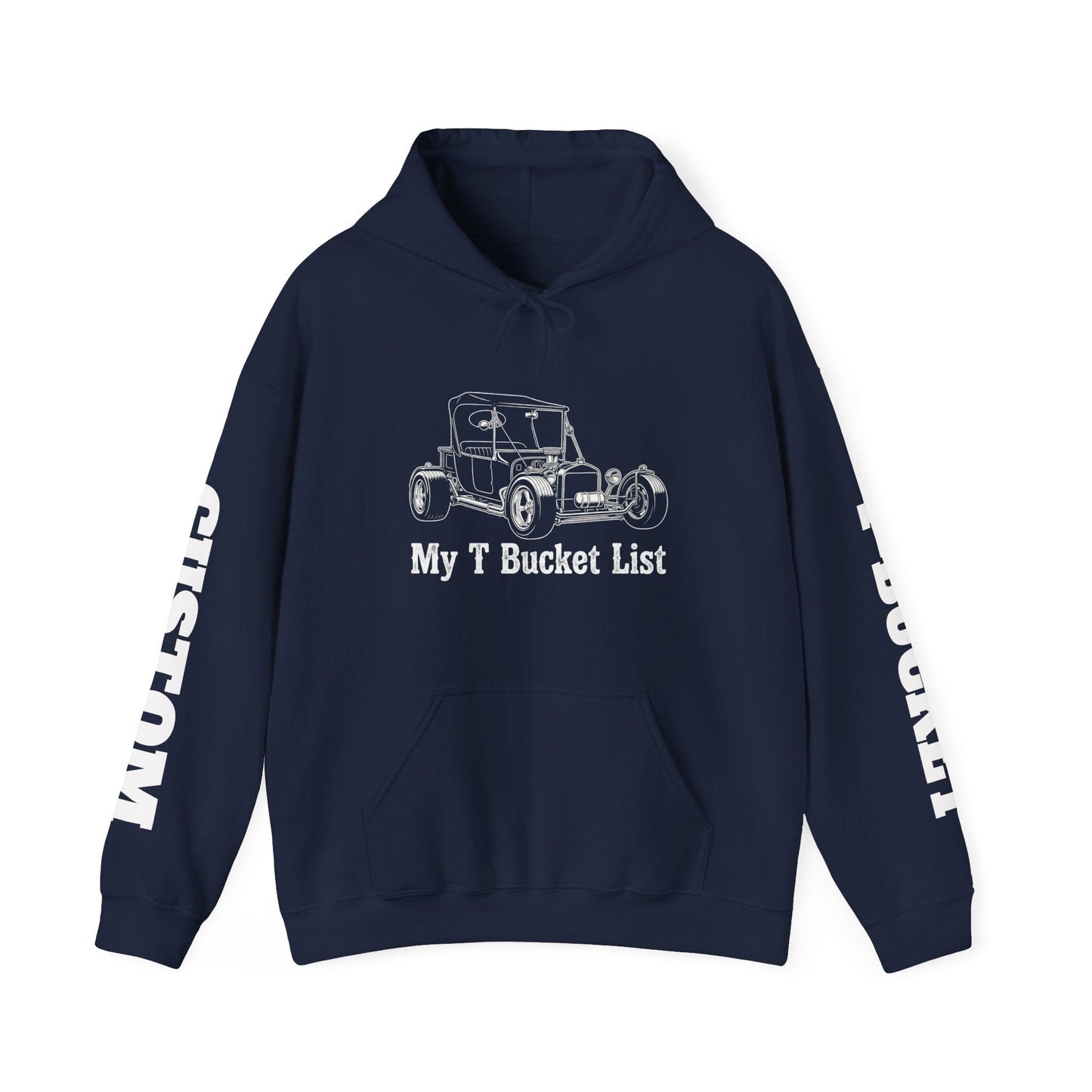 "My T-Bucket List" Hot Rod Hoodie – with Custom Sleeve Detail