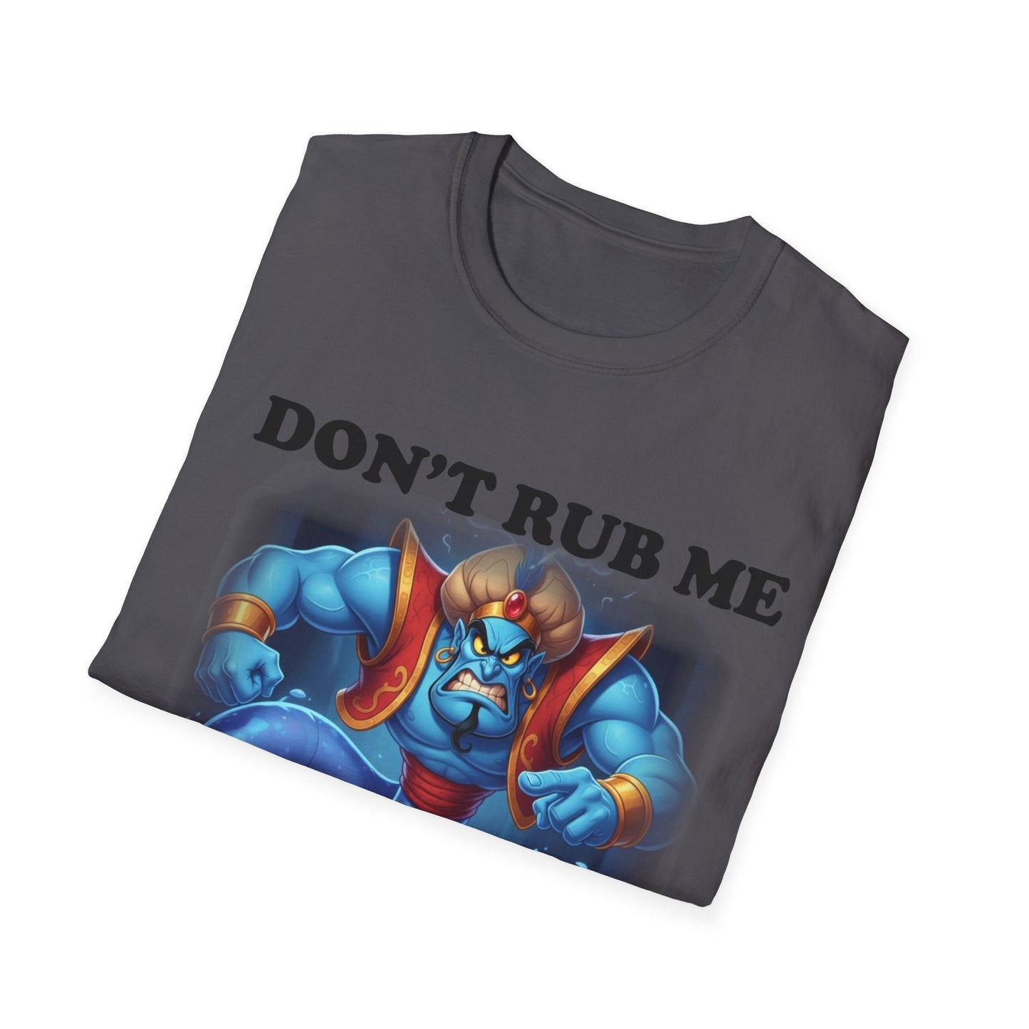 Funny Unisex T-Shirt, Humorous Tee, Genie, Gift for Friends, Casual Wear,