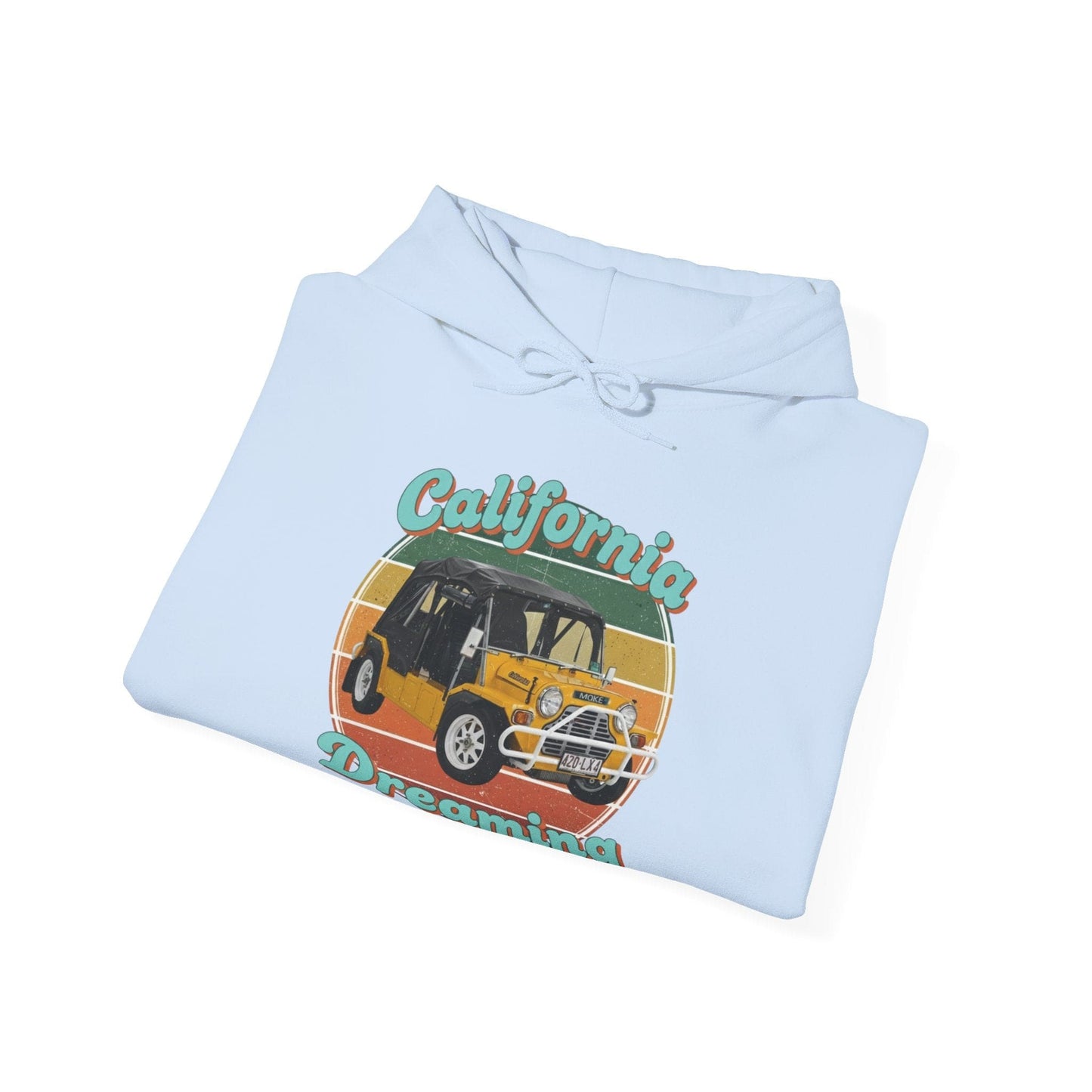 California Dreaming Hoodie — Retro Californian Buggy Surf Trip Graphic - That Should Be on a T-Shirt