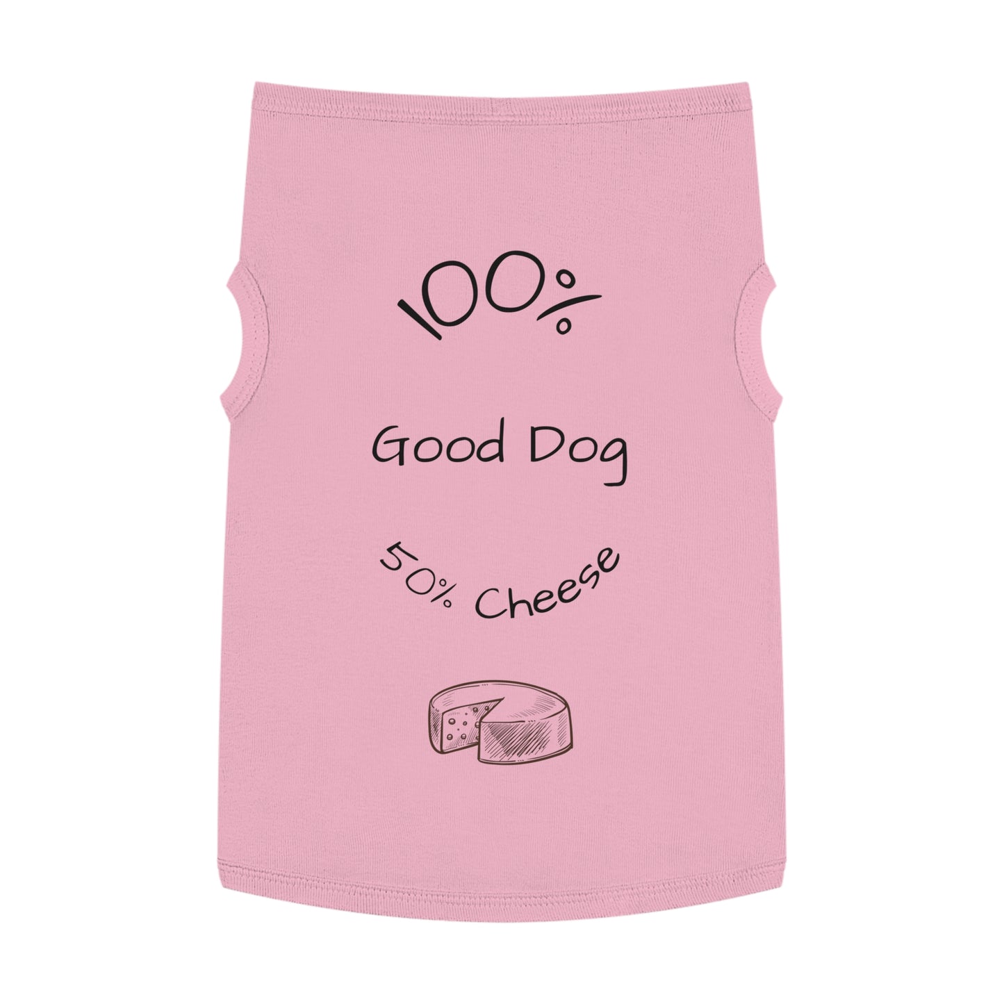 "100% Good Dog 50% Cheese" Pet Tank Top  | Funny Pet Gift Idea