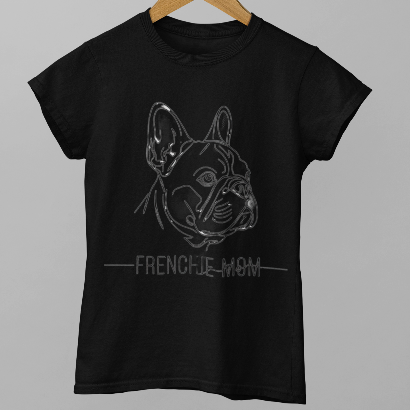 French Bulldog Mom Tshirt | Frenchie Mom Gift Idea - That Should Be on a T-Shirt